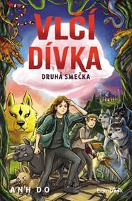 Vlčí dívka – Druhá smečka kúpite na Knihyprekazdeho.sk