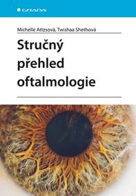 Stručný přehled oftalmologie kúpite na Knihyprekazdeho.sk