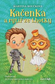 Kačenka a rytíř ze Lhotky kúpite na Knihyprekazdeho.sk