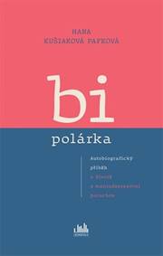 Bipolárka kúpite na Knihyprekazdeho.sk
