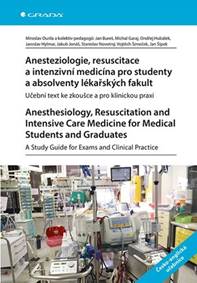Anesteziologie, resuscitace a intenzivní medicína pro studenty kúpite na Knihyprekazdeho.sk