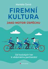 Firemní kultura jako motor úspěchu