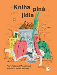 Kniha Kniha plná jídla