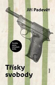 Kniha Třísky svobody