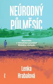 Kniha Neúrodný půlměsíc