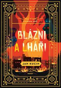 Kniha Blázni a lháři