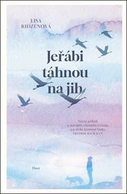 Kniha Jeřábi táhnou na jih