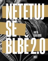 Netetuj se blbě 2.0