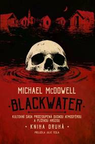 Kniha Blackwater Kniha druhá