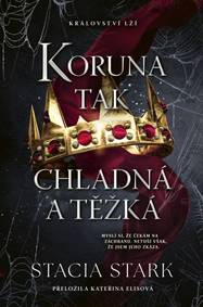 Kniha Koruna tak chladná a těžká