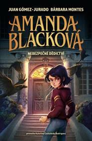Amanda Blacková Nebezpečné dědictví