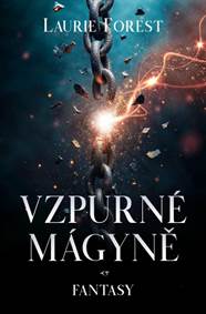 Kniha Vzpurné mágyně