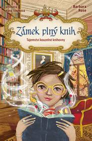 Zámek plný knih - Barbara Rose