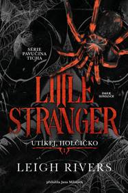 Kniha Little Stranger: Utíkej, holčičko