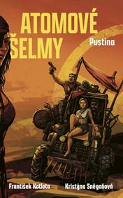 Atomové šelmy: Pustina