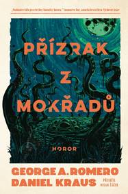 Kniha Přízrak z mokřadů