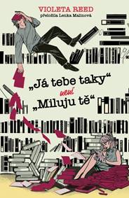„Já tebe taky“ není „miluju tě“