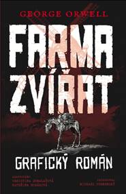 Kniha Farma zvířat - grafický román