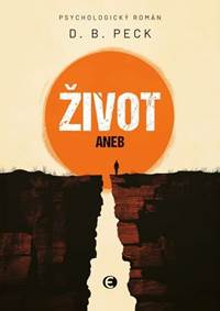 Kniha Život aneb Na konci stejně všichni umřou