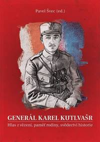 Generál Karel Kutlvašr