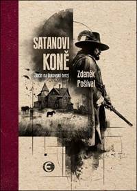Kniha Satanovi koně