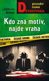 Kniha Kdo zná motiv, najde vraha