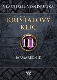 Kniha Křišťálový klíč III