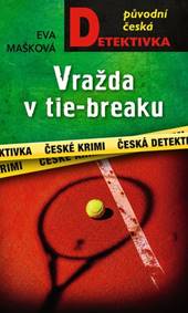 Kniha Vražda v tie-breaku