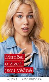Manžel a žízeň jsou věčné