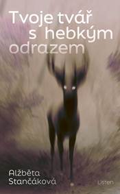 Kniha Tvoje tvář s hebkým odrazem
