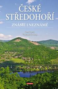 Kniha České středohoří známé i neznámé