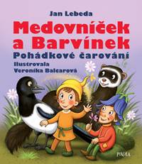 Medovníček a Barvínek