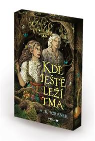 Kniha Kde ještě leží tma