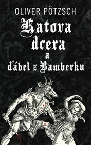 Kniha Katova dcera a ďábel z Bamberku