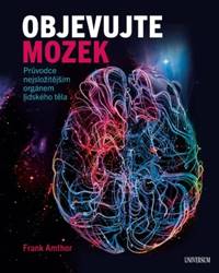 Kniha Objevujte mozek