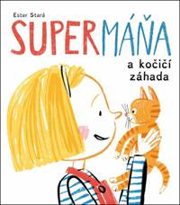SuperMáňa a kočičí záhada