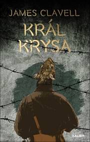 Král Krysa - James Clavell