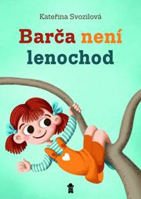 Kniha Barča není lenochod