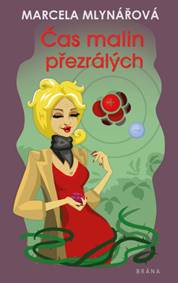 Čas malin přezrálých