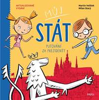 Můj stát Putování za prezidenty