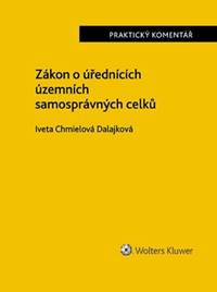 Kniha Zákon o úřednících územních samosprávných celků Praktický komentář