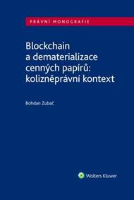Blockchain a dematerializace cenných papírů