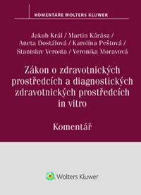 Zákon o zdravotnických prostředcích a diagnostických zdravotnických prostředcích