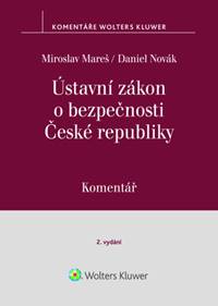 Kniha Ústavní zákon o bezpečnosti České rebubliky Komentář