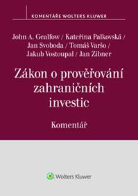 Zákon o prověřování zahraničních investic Komentář