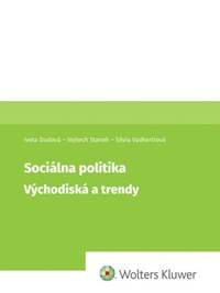 Kniha Sociálna politika Východiska a trendy