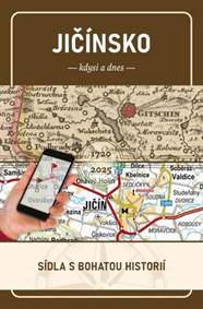 Kniha Jičínsko kdysi a dnes