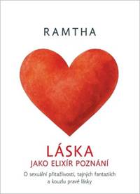 Kniha Láska jako elixír poznání