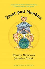 Kniha Život pod klenbou