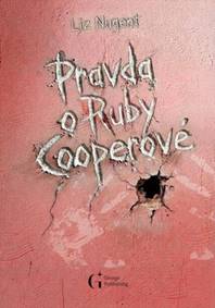 Pravda o Ruby Cooperové